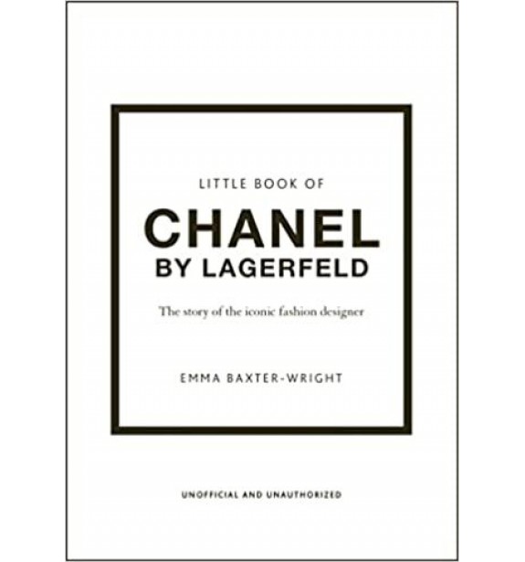 THE LITTLE BOOK OF CHANEL BY LAGERFELD BOOKS